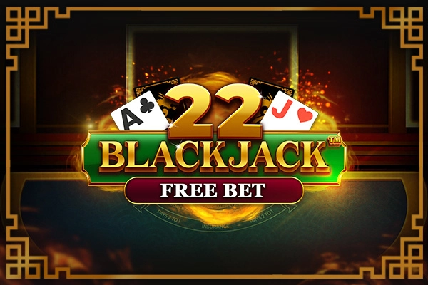 22 Blackjack - Free Bet -